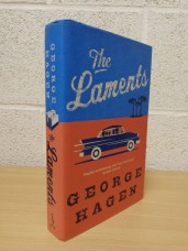 `The Laments` - George Hagen - First U.K Edition - First Print - Hardback - Sceptre - 2004