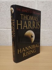 `Hannibal Rising` - Thomas Harris - First U.K Edition - First Print - Hardback - William Heinemann - 2006