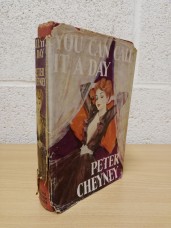 `You Can Call It A Day` - Peter Cheyney - Hardback with Dust Jacket - The Book Club - 1950