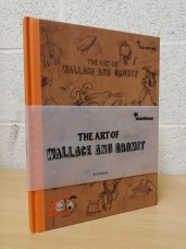 `The Art of Wallace and Gromit` - Text by Beth Harwood - First U.K Edition - First Print - Hardback - Egmont Books - 2009