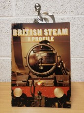 `British Steam - A Profile` - Patrick Whitehouse - Softcover - New English Library Ltd - 1976