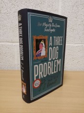 `A Three Dog Problem` - S.J. Bennett - First U.K Edition - First Print - Hardback - Zaffre - 2021