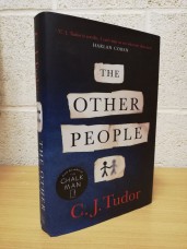 `The Other People` - C.J.Tudor - First U.K Edition - First Print - Hardback - Michael Joseph - 2020