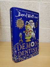 `Demon Dentist` - David Walliams - Illustrated by Tony Ross - First U.K Edition - First Print - Hardback - Harper Collins - 2013