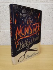 `The True Tale of the Monster Billy Dean` - David Almond - First U.K Edition - First Print - Hardback - Viking - 2011