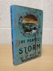 `The Perfect Storm` - Sebastian Junger - First U.K Edition - First Print - Hardback - Fourth Estate Ltd - 1997