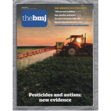 The British Medical Journal - No.8192 - 23rd March 2019 - `Pesticides And Autism` - Published by the BMJ Publishing Group