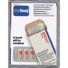The British Medical Journal - No.8176 - 17th November 2018 - `A Hard Pill To Follow` - Published by the BMJ Publishing Group