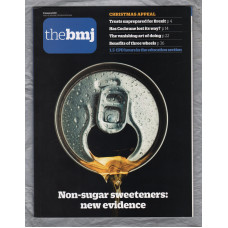The British Medical Journal - No.8181 - 5th January 2019 - `Non-Sugar Sweeteners` - Published by the BMJ Publishing Group