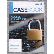 CASEBOOK - Vol.25 No.2 - October 2017 - `Access All Areas?` - Produced by the Medical Protection Society