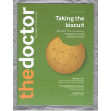 The Doctor - Issue 4 - December 2018 - `Taking The Biscuit` - Published by the British Medical Association
