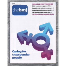 The British Medical Journal - No.8112 - 1st July 2017 - `Five Messages For All Novice GPs` - Published by the BMJ Publishing Group