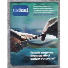 The British Medical Journal - No.8125 - 14th October 2017 - `Row Over Flu Vaccine Payments` - Published by the BMJ Publishing Group