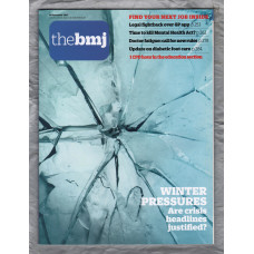 The British Medical Journal - No.8130 - 18th November 2017 - `Time To Kill Mental Health Act?` - Published by the BMJ Publishing Group