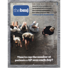 The British Medical Journal - No.8152 - 12th May 2018 - `Vertebroplasty And Fracture Pain` - Published by the BMJ Publishing Group