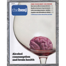 The British Medical Journal - No.8109 - 10th June 2017 - `Call To Investigate Juniors` Suicides` - Published by the BMJ Publishing Group