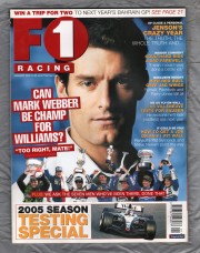 F1 Racing - January 2005 - `Can Mark Webber Be Champ For Williams?` - Haymarket Magazines