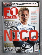 F1 Racing - August 2006 - `"I`m Seriously Quick And Scared Of No One" - Nico On NICO` - Haymarket Magazines