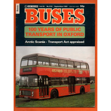 Buses Magazine - Vol.33 No.318 - September 1981 - `100 Years Of Public Transport In Oxford` - Published by Ian Allan Ltd