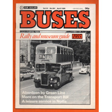 Buses Magazine - Vol.37 No.361 - April 1985 - `Aberdeen By Green Line` - Published by Ian Allan Ltd