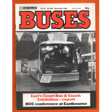 Buses Magazine - Vol.37 No.368 - November 1985 - `Earl`s Court Bus & Coach Exhibition - Report` - Published by Ian Allan Ltd