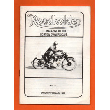 `Roadholder` - The Magazine Of The Norton Owners Club - Issue No.107 - Jan/Feb 1983 - Published by The Norton Owners Club