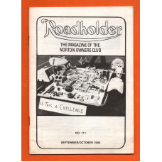 `Roadholder` - The Magazine Of The Norton Owners Club - Issue No.111 - Sept/Oct 1983 - Published by The Norton Owners Club