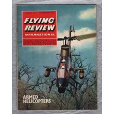 Flying Review International - Vol.22 No.3 - November 1966 - `Helicopters For Combat` - Published by Purnell & Sons Ltd