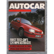 Autocar Magazine - Vol.162 No.8 (4586) - November 28th 1984 - `Autocar Tests: Vauxhall Astra GTE and Colt 1600 Turbo` - Published by Haymarket