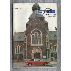 Stag Owners Club - Issue No.111 - August 1989 - `North East Classic Car Show` - Published by The Stag Owners Club