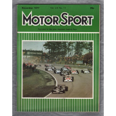 MotorSport - Vol.L111 No.11 - November 1977 - `That V16 Auto Union` - Published by Motor Sport Magazines Ltd