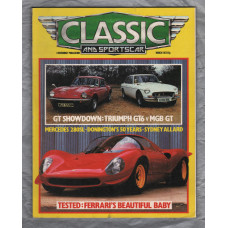 Classic And Sportscar Magazine - March 1983 - Vol.1 No.12 - `GT Showdown: Triumph GT6 v MGB GT` - Published by Haymarket Magazines Ltd