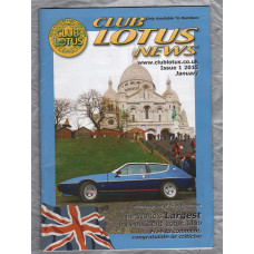 Club Lotus News - Issue No.1 - January 2015 - `Lotus Elite-A Life Long Love Affair!` - Published by Club Lotus