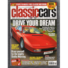 Classic Cars Magazine - August 2005 - Issue No.385 - `Drive Your Dream` - Published by emap automotive