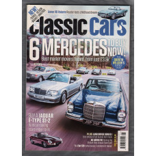 Classic Cars Magazine - August 2016 - Issue No.517 - `6 Mercedes To Buy Now` - Published by Bauer Media