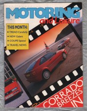 Motoring & Leisure - June 1989 - `Mitsubishi Galant` - Civil Service Motoring Association Ltd