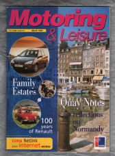 Motoring & Leisure - March 1999 - `Sector Spotlight-Family Estates` - Civil Service Motoring Association Ltd