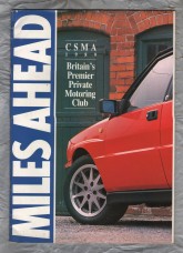 Motoring & Leisure - Miles Ahead - 1989 - `New Car Guide `89` - Civil Service Motoring Association Ltd