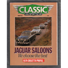 Classic And Sportscar Magazine - February 1990 - Vol.8 No.11 - `Jaguar Saloons: We Choose The Best` - Published by Haymarket Magazines Ltd