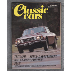 Classic Cars Magazine - June 1987 - Vol.15 No.9 - `RAC `Classic` Preview` - Published by Prospect Magazines