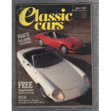 Classic Cars Magazine - May 1987 - Vol.15 No.8 - `Sports Spyders: Porche Power` - Published by Prospect Magazines