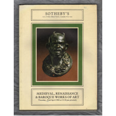 Sotheby`s Auction Catalogue - `Medieval, Renaissance & Baroque Works Of Art` - London - Thursday 22nd April 1982