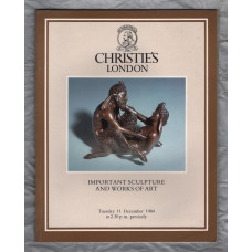 Christie`s Auction Catalogue - `Important Sculpture And Works Of Art` - London - Tuesday 11th December 1984