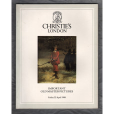 Christie`s Auction Catalogue - `Important Old Master Pictures` - London - Friday 22nd April 1988