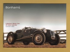 Bonhams - Collectors` Motor Cars - `UK Sales Calendar` - Summer 2003