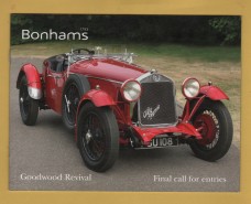 Bonhams - Important Sports, Competition and Collectors` Motor Cars and Fine Automobilia -`Final Call For Entries` - Goodwood - Friday 18 September 2009