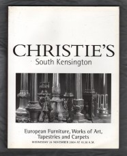 Christie`s - South Kensington Auction Catalogue - `European Furniture,Works of Art,Tapestries and Carpets` - London - Wednesday 24th November 2004