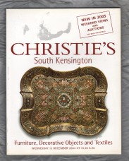 Christie`s - South Kensington Auction Catalogue - `Furniture,Decorative Objects and Textiles` - London - Wednesday 15th December 2004