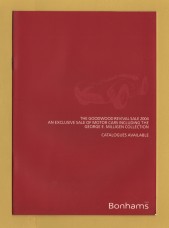 Bonhams - Exclusive Sale of Motor Cars Including The George E.Milligen Collection -`Advertising` - Goodwood - Friday 3 September 2004