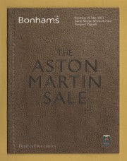Bonhams - Aston Martin and Lagonda Motor Cars and Related Automobilia -`Final Call For Entries` - Newport Pagnell - Saturday 21 May 2011